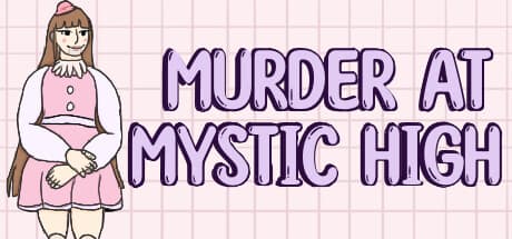 Murder at Mystic High:超常現象の探偵ビジュアルノベル