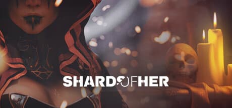 Shards of Her: 堕ちた女神の運命
