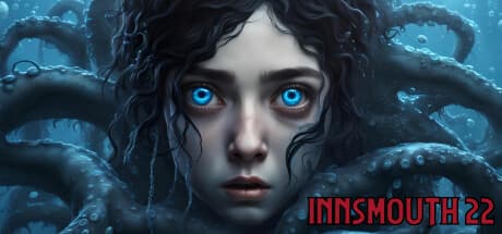 Innsmouth 22: A Lovecraftian Text Adventure