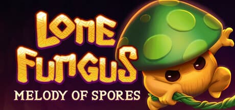 Lone Fungus: Melody of Spores - A Whimsical Metroidvania Adventure
