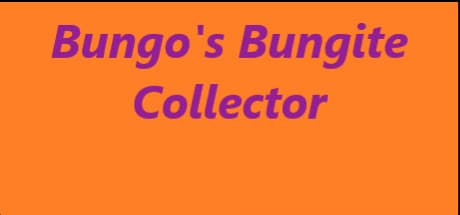 Bungo's Bungite Collector: Unleash Your Psychedelic Creature Collection