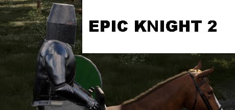 Epic Knight 2: Medieval High Fantasy RPG Adventure