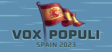Vox Populi: Spain 2023 - あなたの選挙運動を勝利に導こう