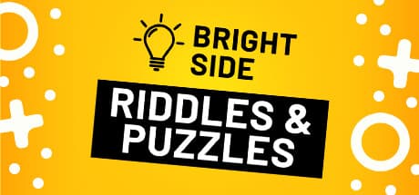 Bright Side: Riddles and Puzzles — Sharpen Your Mind