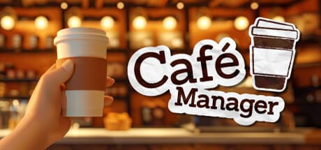 Café Manager: Build Your Dream Coffee Shop