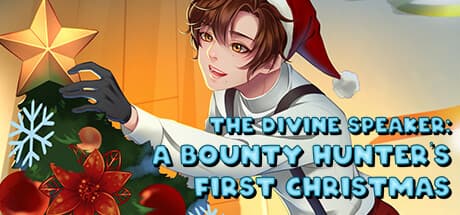 The Divine Speaker: A Bounty Hunter's First Christmas - Leos' Holiday Mission