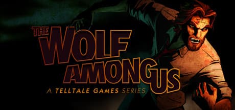 The Wolf Among Us:フェイブルズのサスペンススリラー