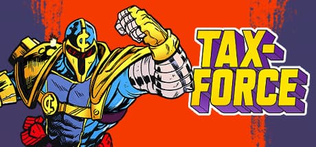Tax-Force:90年代コミック風ローグライトで億万長者を追え