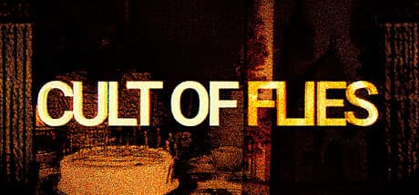 CULT OF FLIES:悪夢へ誘う一人称視点サイコロジカルホラーパズル