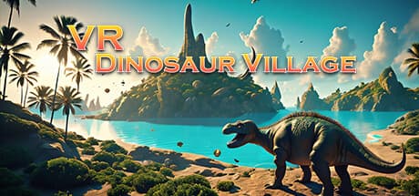 VR Dinosaur Village: Breed Giants in Your Own Virtual Farm