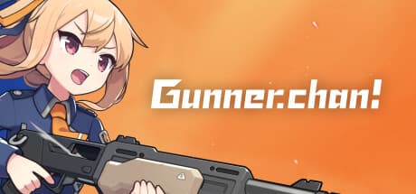 Gunner-chan!: ロボット反乱基地からのローグライクシューター