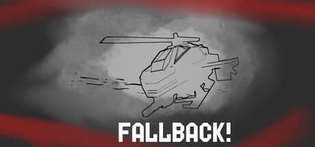 Fallback! - Last Pilot's Air Cover Mission