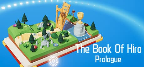 The Book Of Hiro - Prologue — A Mesmerizing 3D Visual Puzzle Adventure