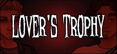Lover's Trophy：リトルロックでの選択とダークコメディの一日