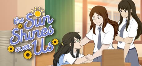 The Sun Shines Over Us: A Visual Novel of Healing and Second Chances