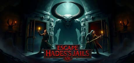 Escape Hades's jails VR：地獄からの協力脱出劇