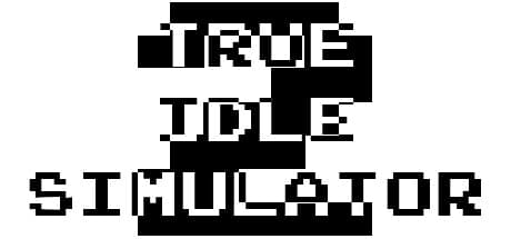 TIS 2 - True Idle Simulator 2: 何もしない究極のシミュレーター