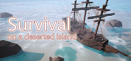 Survival on a Deserted Island: Craft, Build, and Fight for Your Life