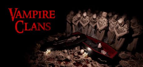 Vampire Clans Playtest — Unveiling the Night's Secrets