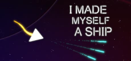 I Made Myself a Ship: Build Your Ultimate Space Destroyer
