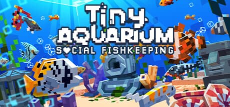 Tiny Aquarium: Social Fishkeeping — Your Pocket-Sized Underwater Paradise