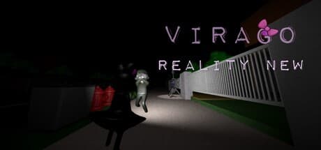 Virago: Reality New - Survive a Nightmare Journey