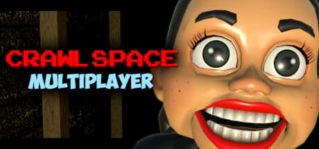 Crawlspace Multiplayer: Survive the Killer Dolls