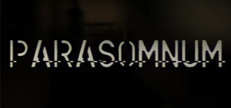 Parasomnum: Navigate a Minimalist Nightmare