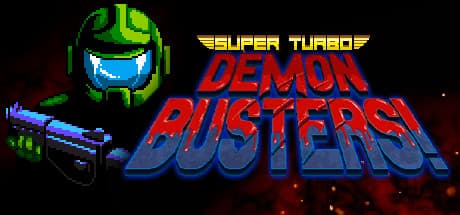 Super Turbo Demon Busters!: 銀河のモンスターパニック