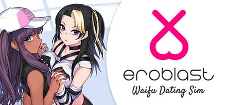 Eroblast: Waifu Dating Sim - Puzzle Your Way to Romance