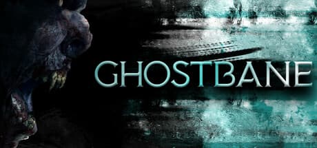 Ghostbane – Co-Op Horror: Hunt Ghosts with Rituals