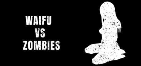 Waifu vs Zombies: College Student's Post-Apocalyptic Survival Shooter