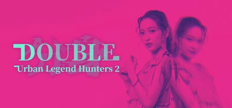 Urban Legend Hunters 2: Double - Explore Unsettling Alternate Dimensions