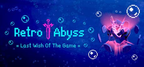 Retro Abyss: Last Wish Of The Game：スローモーションアクションRPG