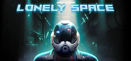 Lonely Space: Sci-Fi Immersive Sim of Survival