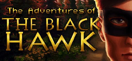 The Adventures of The Black Hawk — A Swashbuckling Tale of Justice