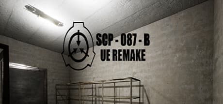 SCP-087-B UE Remake:未知への降下