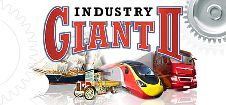 Industry Giant 2: Build Your Business Empire