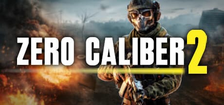 Zero Caliber 2 Remastered — The Ultimate VR FPS Sequel