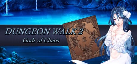 DUNGEON WALK2: Gods of Chaos - A Time-Bending RPG Adventure