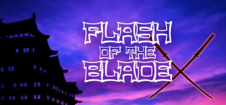 FLASH OF THE BLADE X:封建時代の日本で忍者の復讐劇を体験