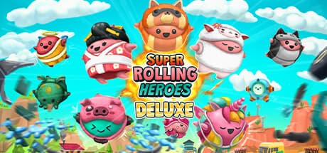 Super Rolling Heroes Deluxe: 転がりながらすべてを破壊する精密プラットフォームアクション