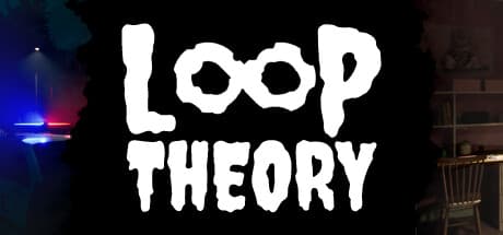 Loop Theory: Investigate a Family's Dark Secrets in This Psychological Horror