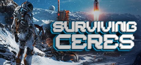 Surviving Ceres:過酷な準惑星で自動化によるサバイバルを体験せよ