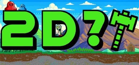 2D?!: 未知の世界を創造し、征服する冒険