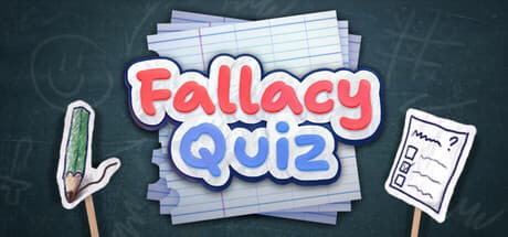 Fallacy Quiz: Sharpen Your Critical Thinking