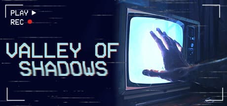 Valley of Shadows:郊外に潜む悪夢