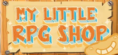 My Little RPG Shop: ファンタジー世界でNPC商人になろう