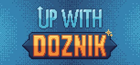 Up With Doznik Playtest — Explore a New World