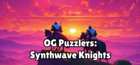 OG Puzzlers: Synthwave Knights - 閃光のシンセウェーブパズル